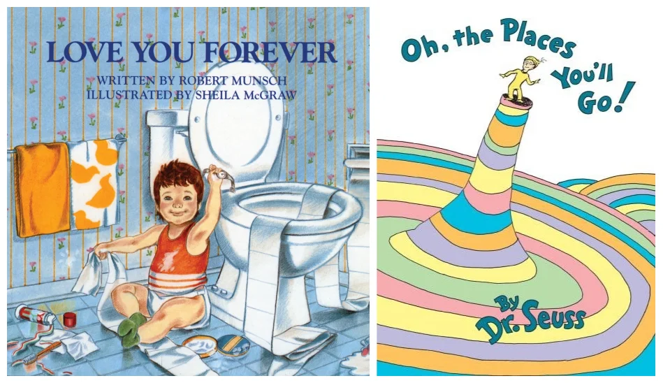 Cover images for Love You Forever and Oh, the Places You’ll Go.