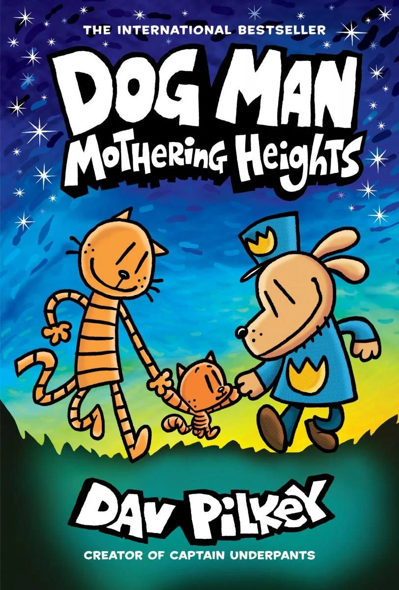Book cover for Dog Man: Mothering Heights by Dav Pilkey