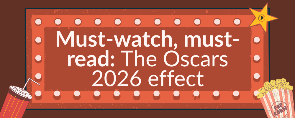Must-watch, must-read: The Oscars 2026 effect