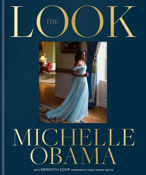 Cover of The Look by Michelle Obama, Koop, Meredith; Griffin, Farah Jasmine