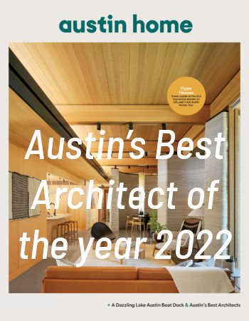Austin's Best Architect of the year 2022