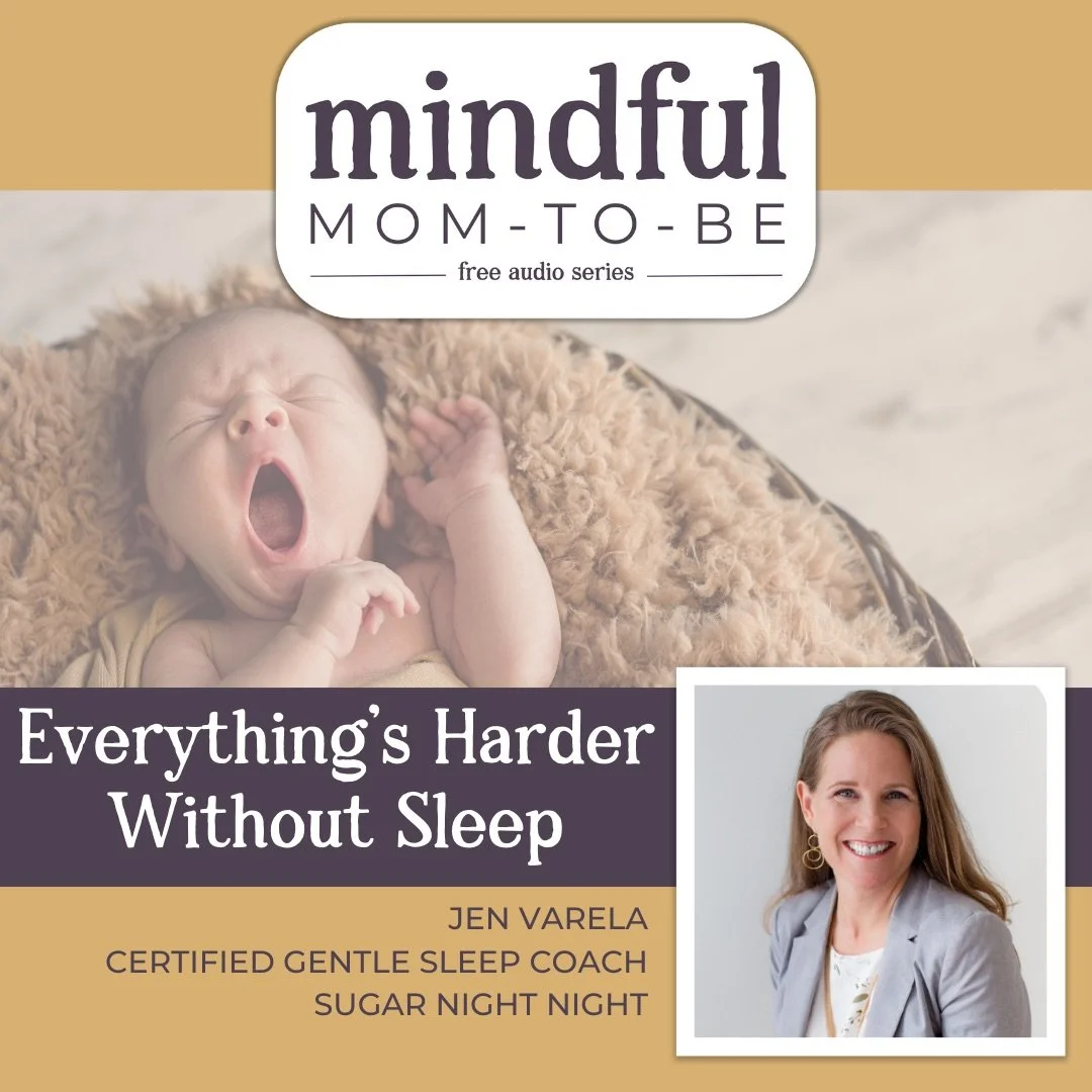 Episode cover for 'Sleep Your Postpartum Mental Health' featuring sleep expert Jen Varela. The graphic includes the 'Mindful Mom-To-Be' logo and a calming purple color scheme.