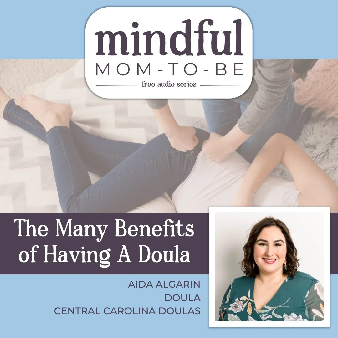 Episode cover for 'How and Why Hiring a Doula Is A Wise Choice' featuring a portrait of Aida Algarin. The design uses the 'Mindful Mom-To-Be' branding on a light purple background.