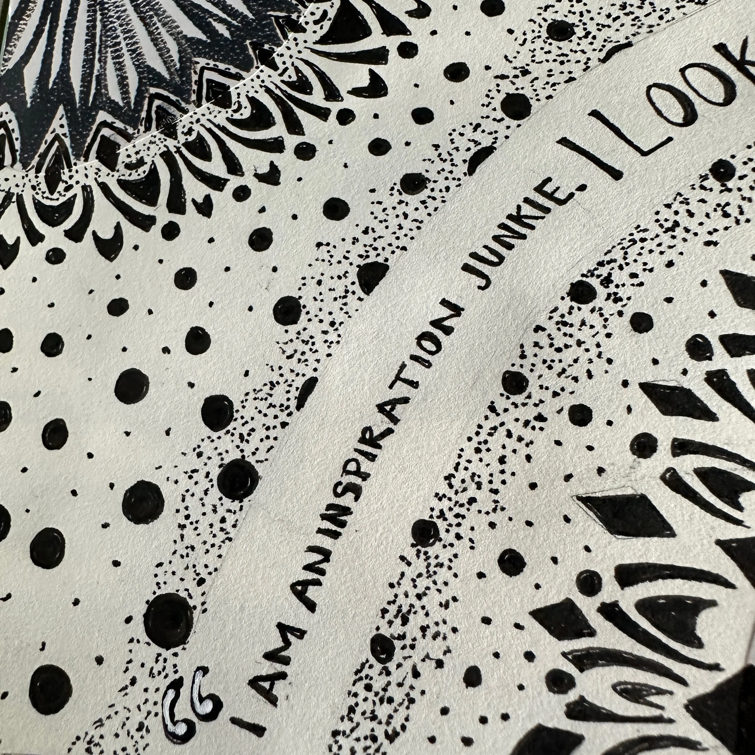 "I am an inspiration junkie..."