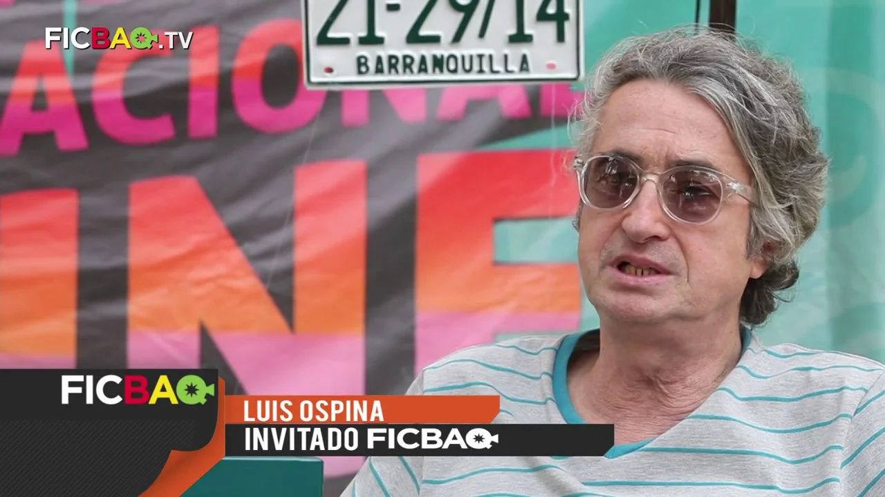 ENTREVISTA LUIS OSPINA // FICBAQ