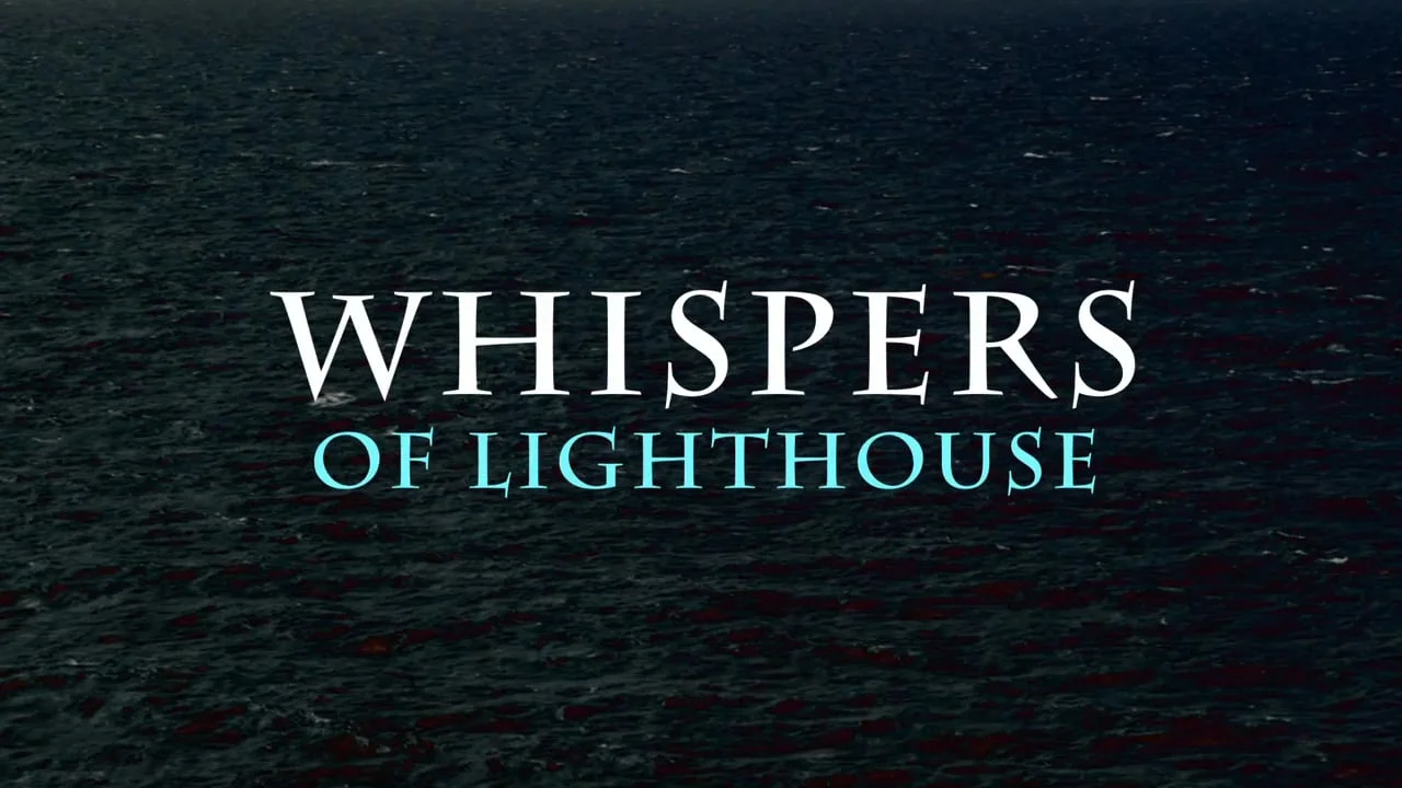 WHISPERS OF LIGHTHOUSE // Fashion Film