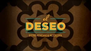 EL DESEO - BISTRO MEXICANO & MEZCALERÍA -