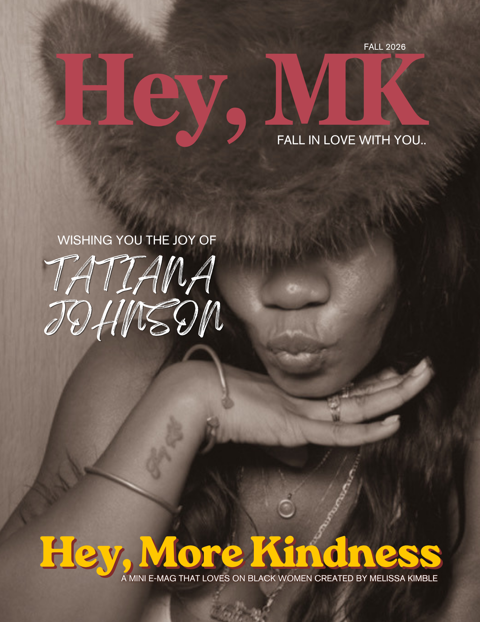 Hey, MK Fall 2026 - Tatiana Johnson (Single Issue)