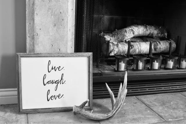 "Live. Laugh. Love."(9x11)
