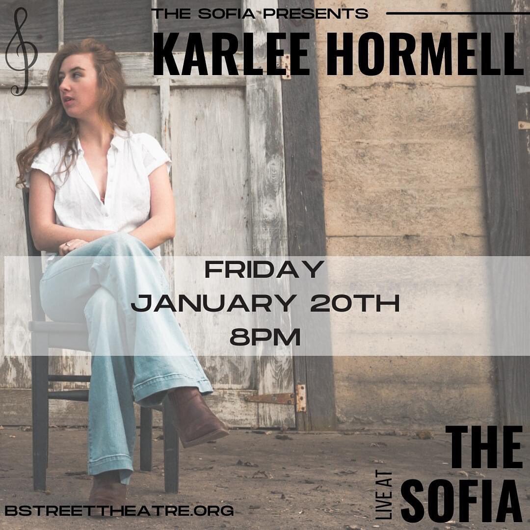 We love a good me&amp;you show, but this one's all &quot;me.&quot; 

Looking forward to sharing some &quot;Karlee Hormell&quot; songs with you all @thesofiasac on Friday, January 20th. This will be a fun, intimate show Upstairs at The B. 

Grab your 