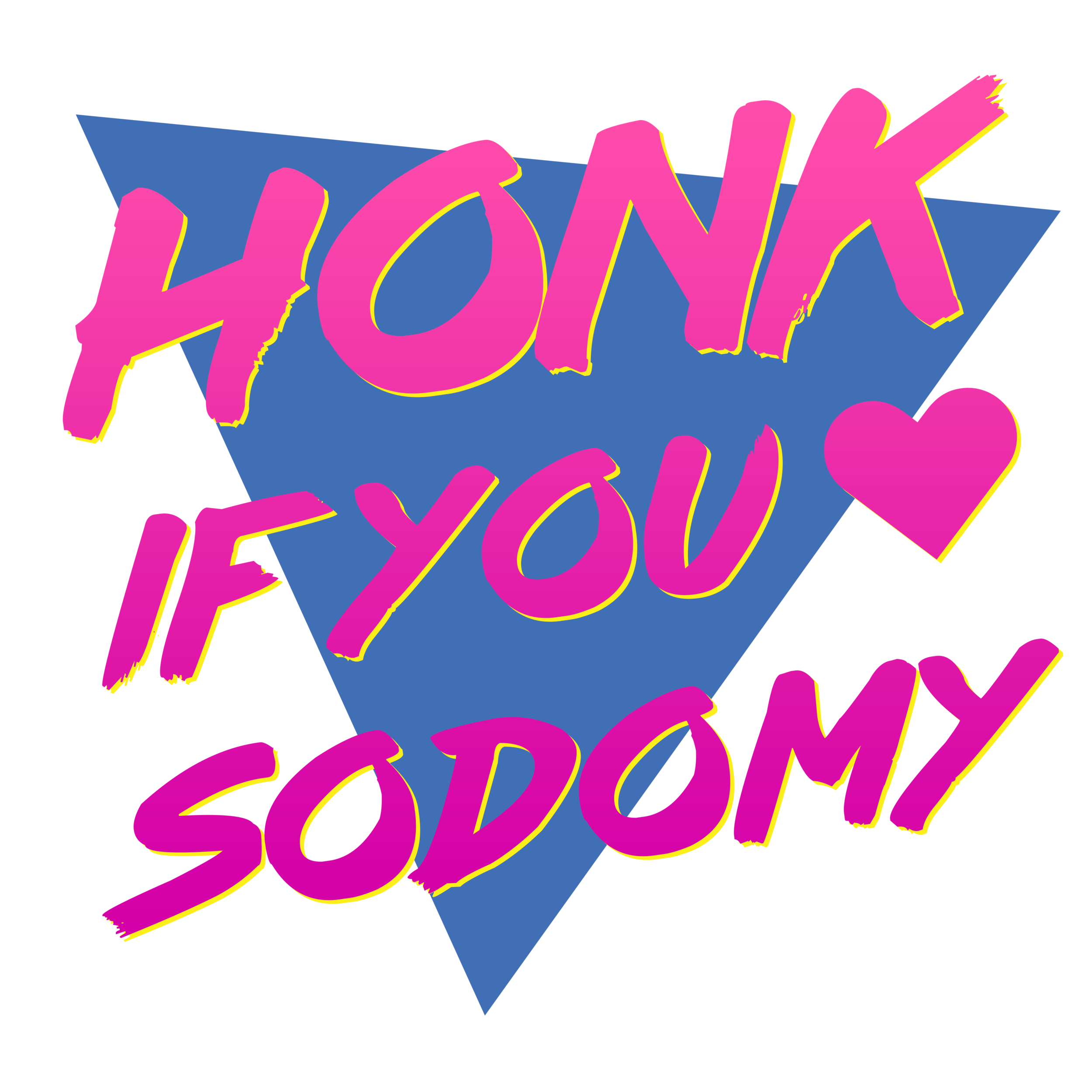 Honk if you Heart Sodomy