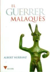 El guerrer malaquès