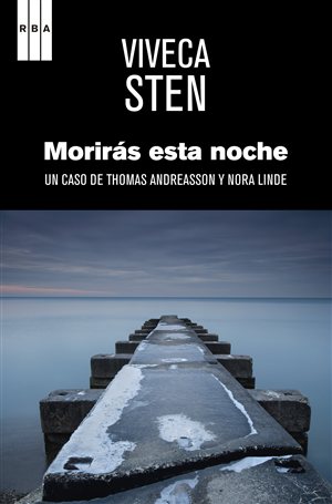 Morirás esta noche, av Viveca Sten