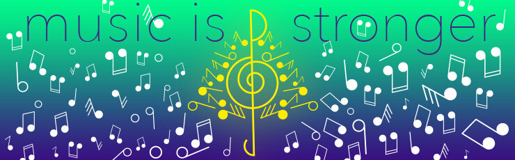 Newsletter Header - "music is stronger"