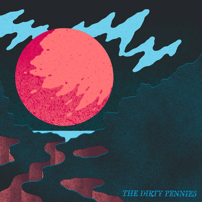 The Dirty Pennies - EP