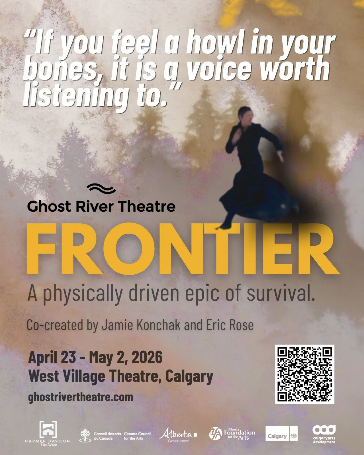 Ghost River Theatre is thrilled to unveil our newest production FRONTIER, co-created by award-winning artists Jamie Konchak and Eric Rose and devised by an all-star team of Calgary theatre makers.

FRONTIER is a physically-driven epic of survival set