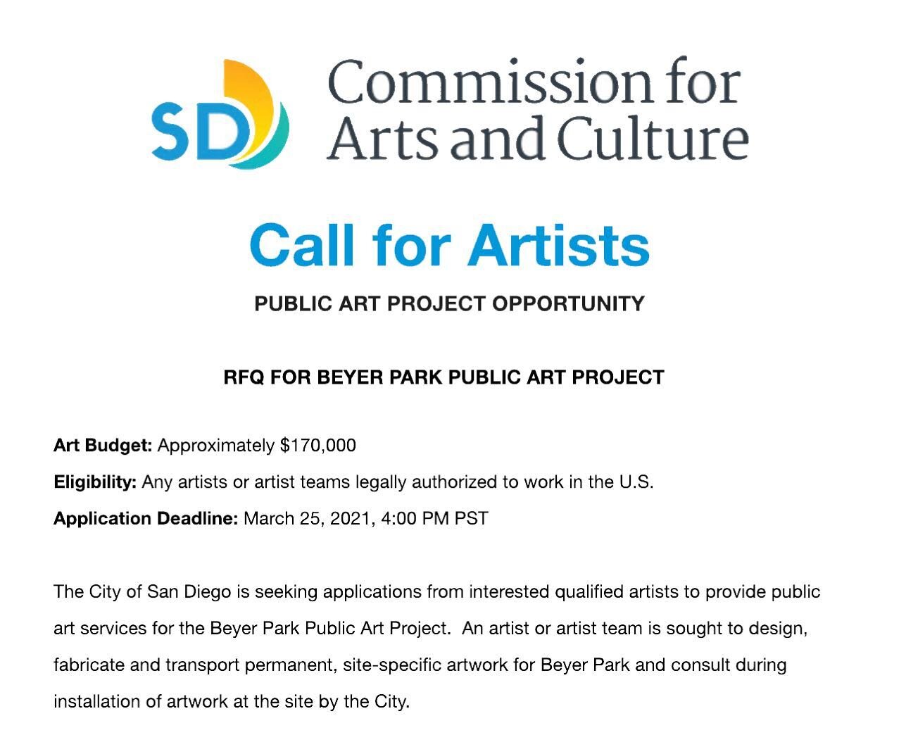 Call for Artists! The&nbsp;@thecityofsandiego Commission for Arts and Culture&nbsp;has a call for artists for the&nbsp;Beyer Park Public Project. The selected artist or artist team&nbsp;will have a budget of approximately $170,000 to design, fabricat