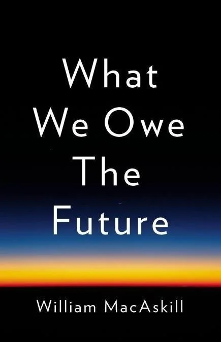 What We Owe The Future US Cover