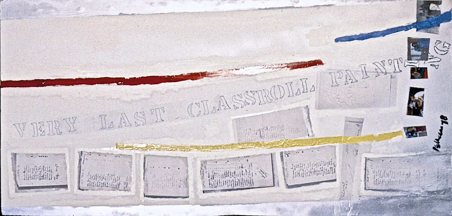 VERY LAST CLASS ROLL PAINTING