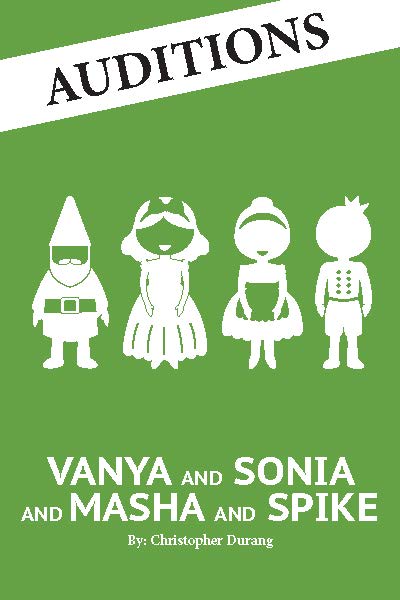 Vanya_ Sonia_ Masha_ and Spike -2x3 Auditions.jpg