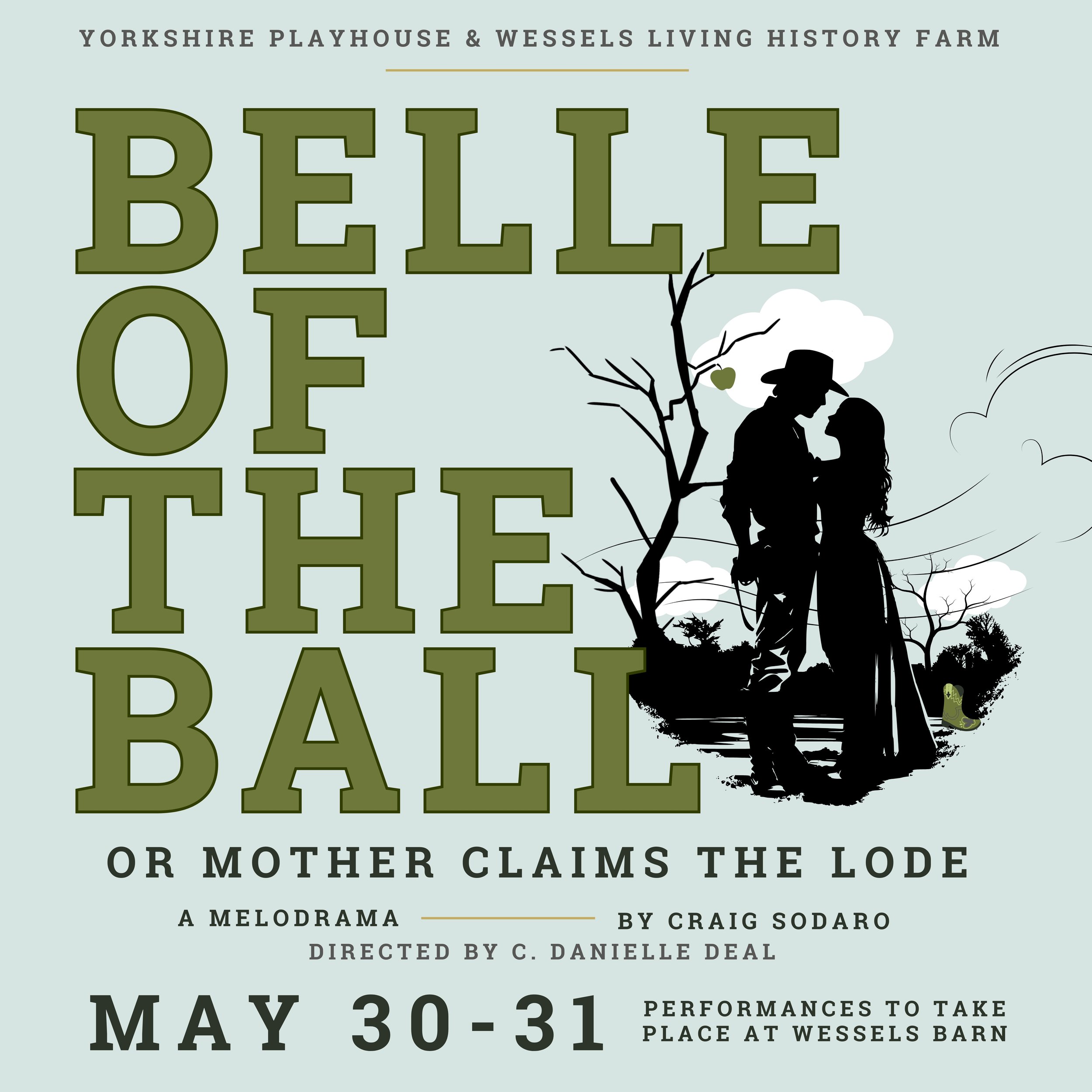 "Belle of the Ball" Melodrama Performances