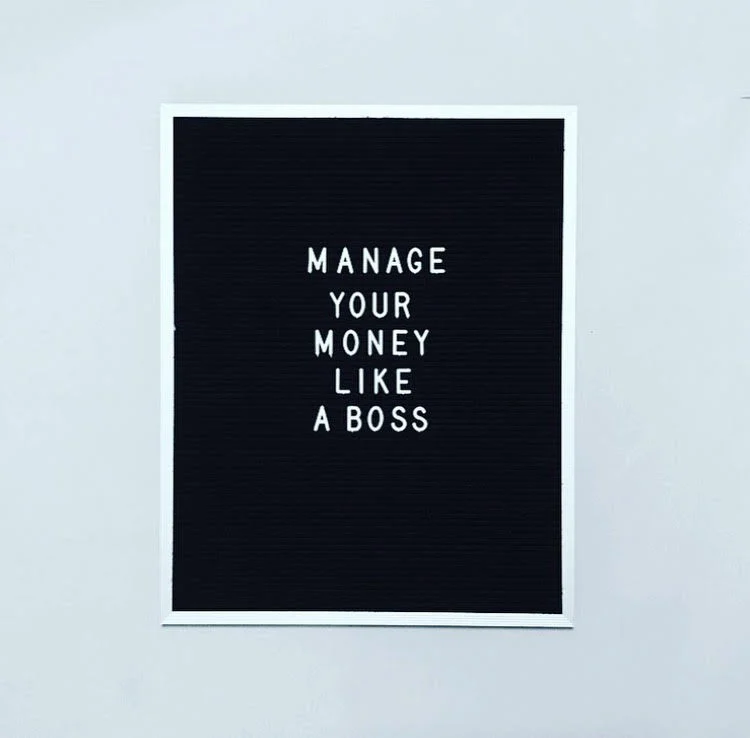 Manage your money like a boss.jpg