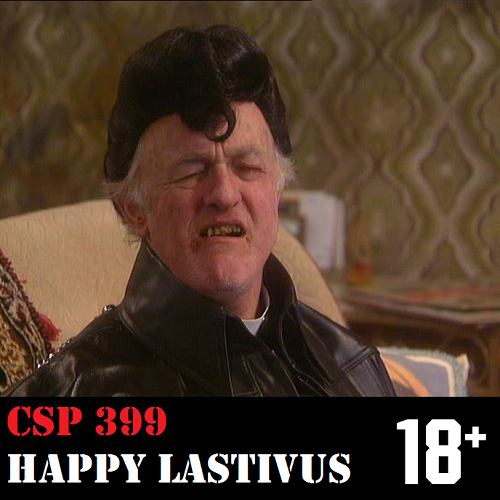 ChairShot Podcast #399 - Happy Lastivus