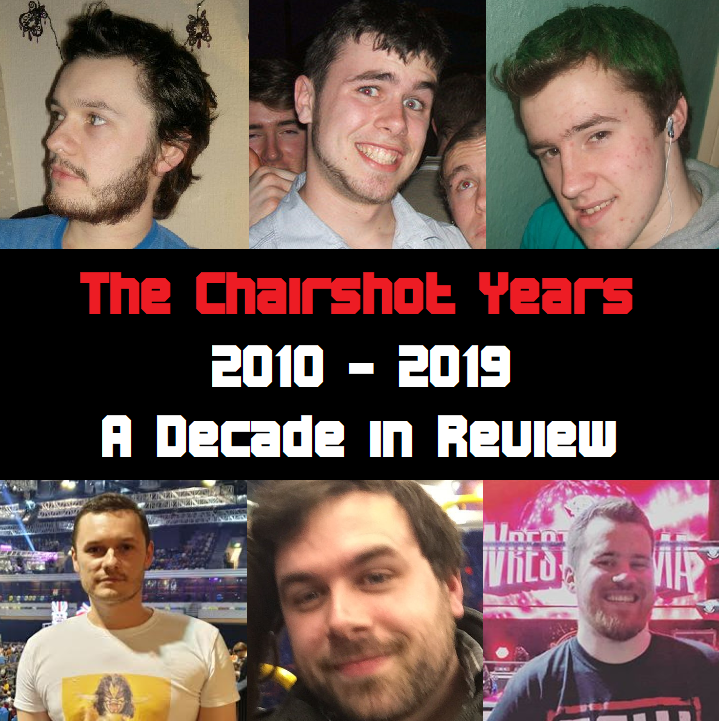 The ChairShot Years - 2010-2019: A Decade in Review episode artwork