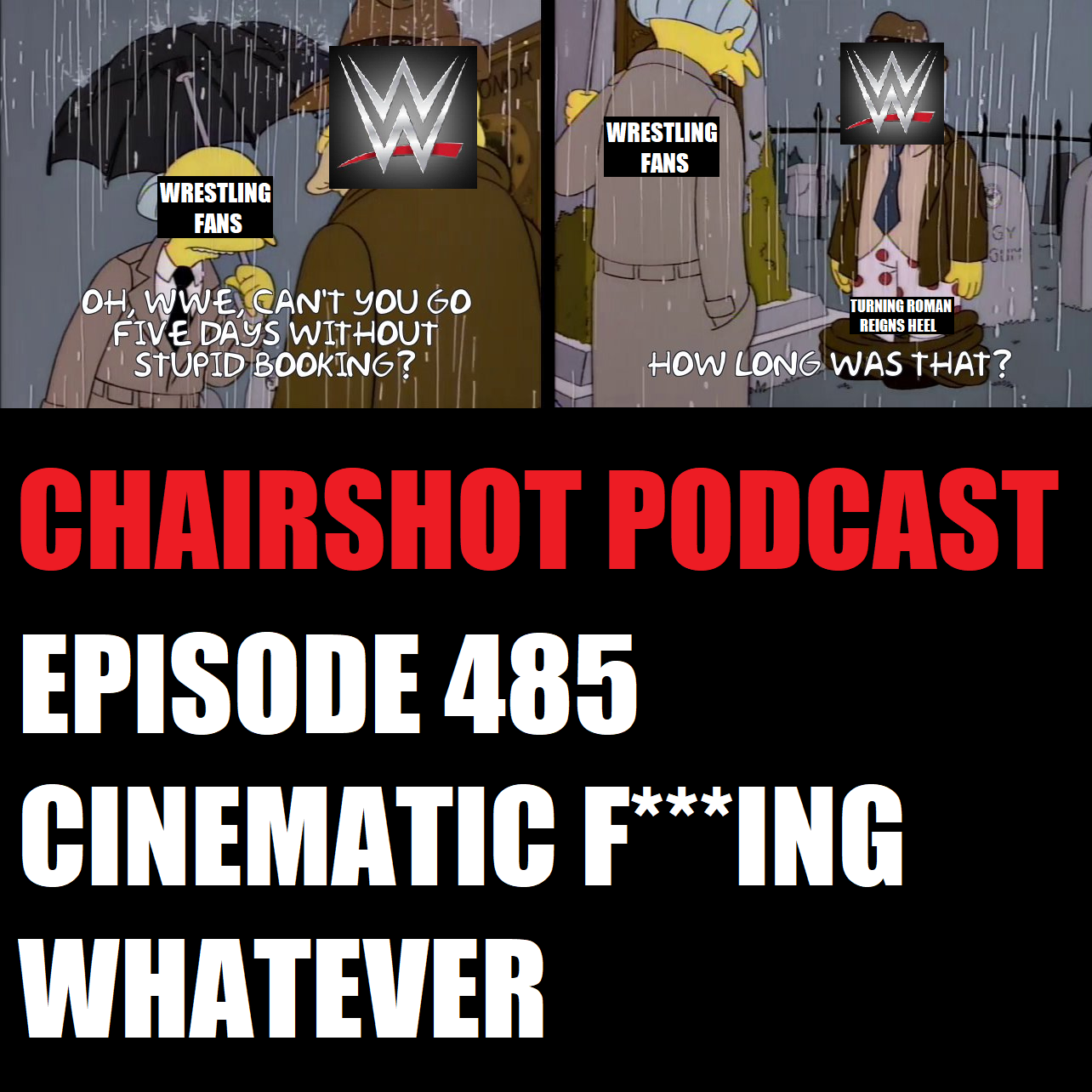 #485 - Cinematic F***ing Whatever episode artwork