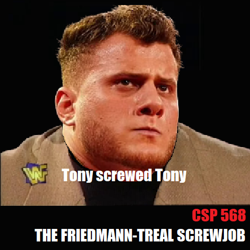 #568 - The Friedman-treal Screwjob episode artwork