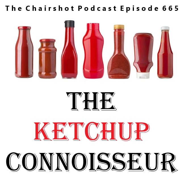 #665 - The Ketchup Connoisseur episode artwork