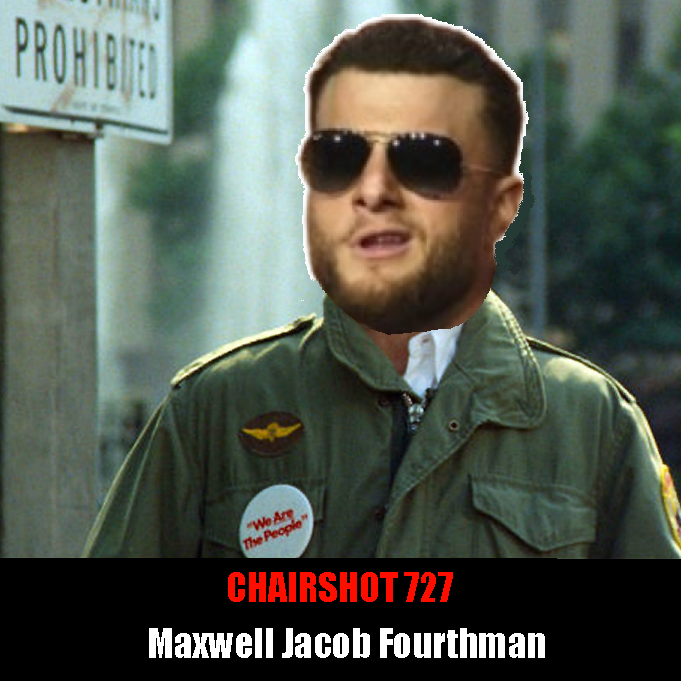 #727 - Maxwell Jacob Fourthman