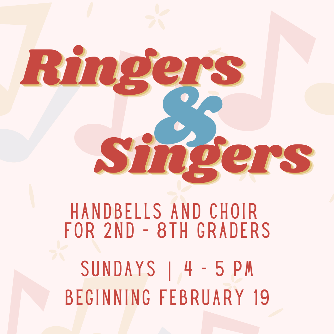 Ringers &amp; Singers begins February 19th!
