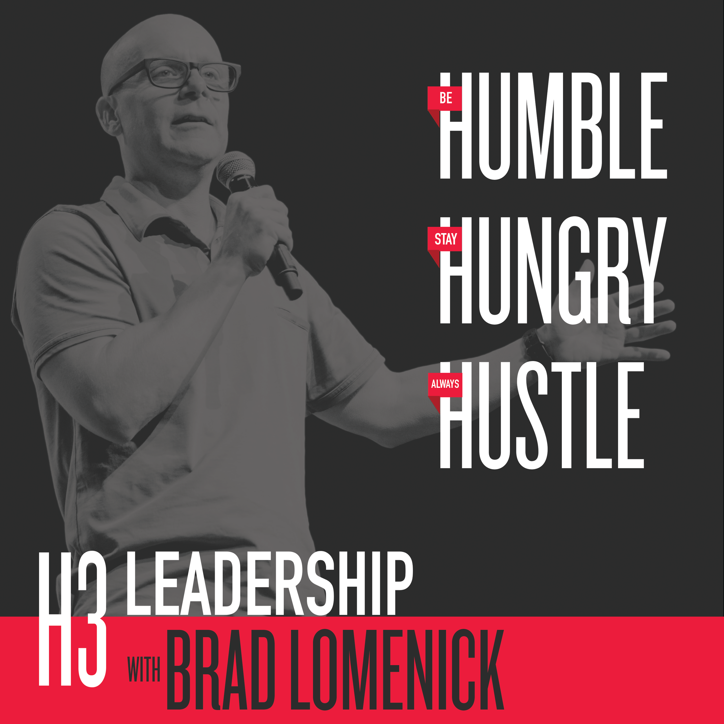  I just launched a new podcast: H3 Leadership with Brad Lomenick