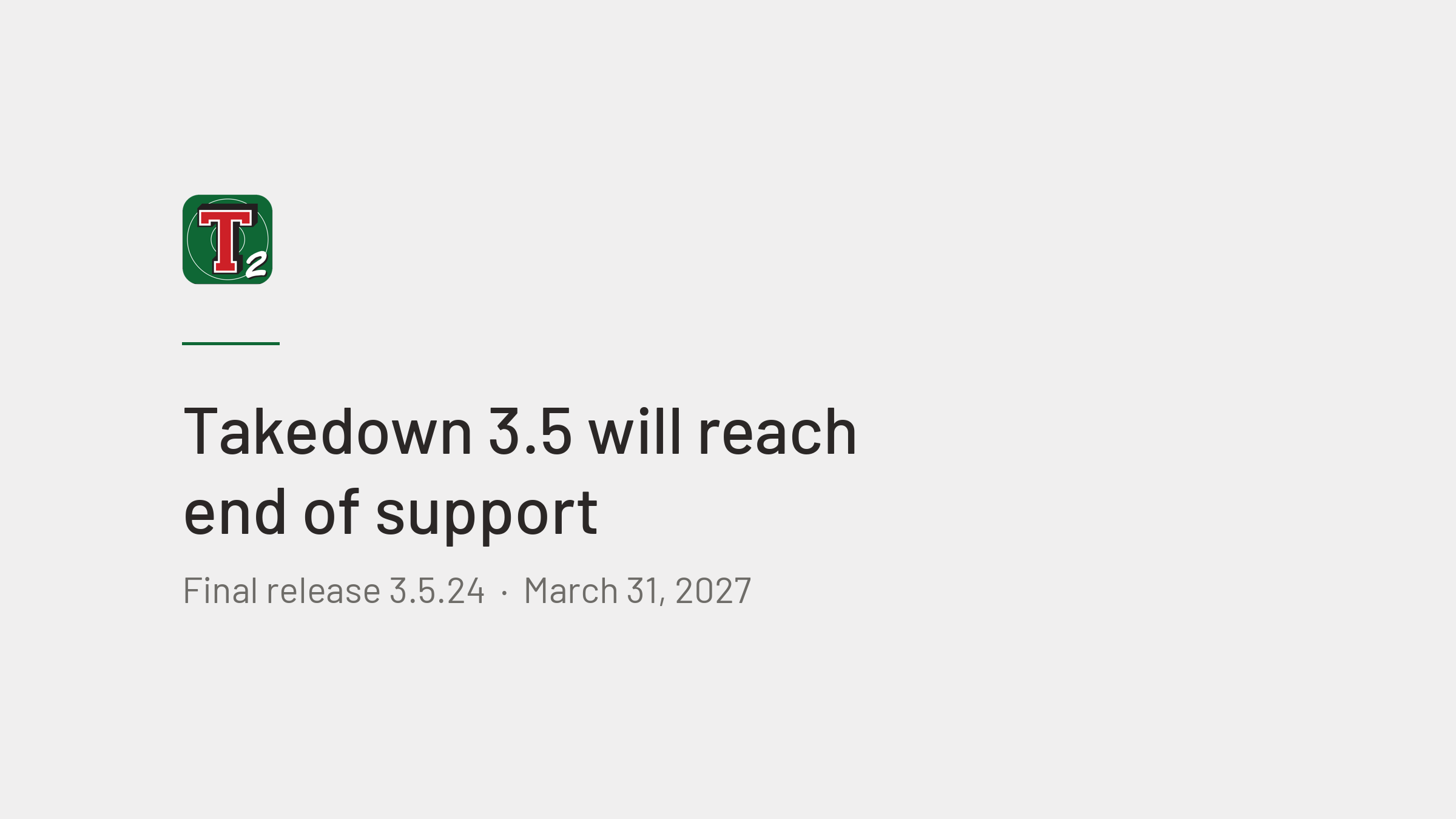 Takedown 3.5.24 Is the Final 3.5 Release