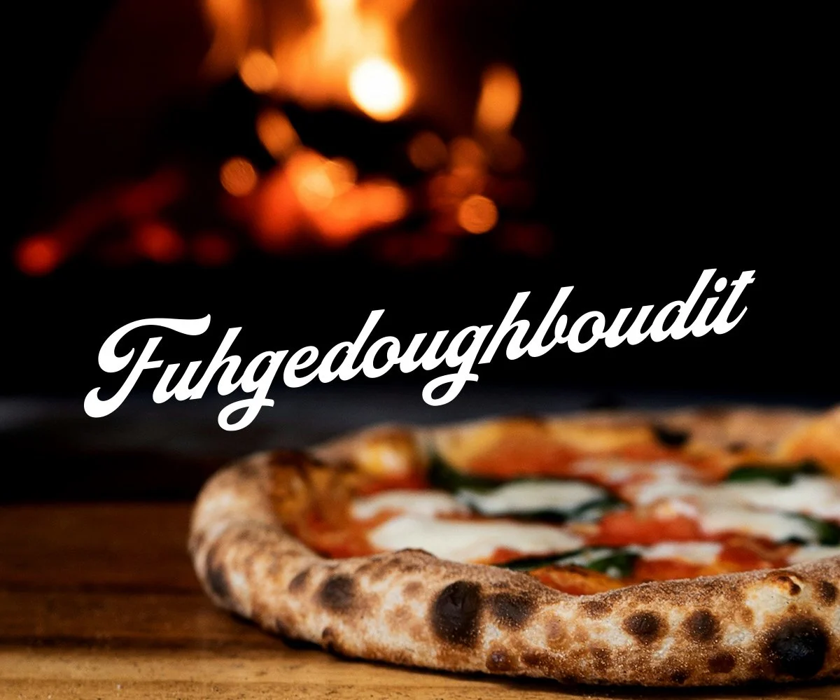 Fuhgedoughboudit.jpg