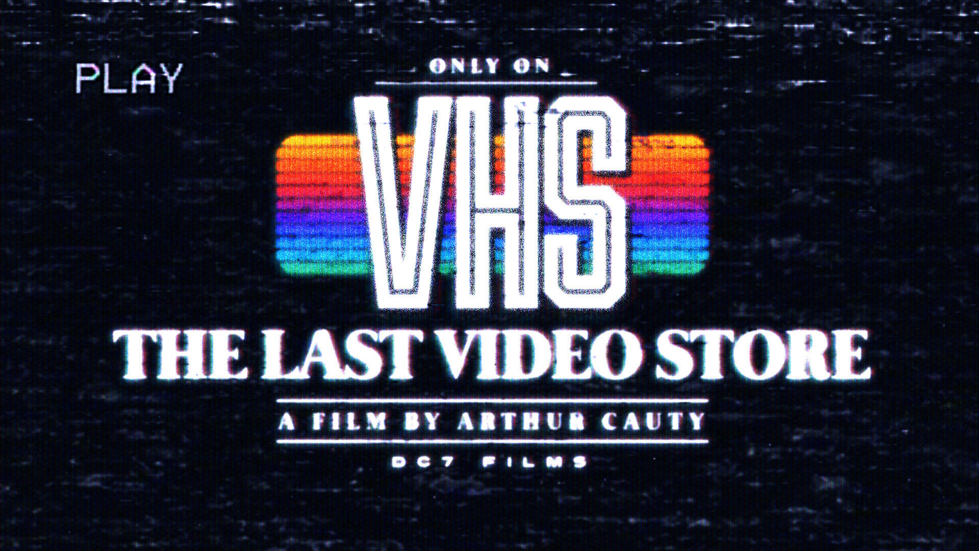 Photo 1 Last_Video_Store_Art_16x9_Final.jpg