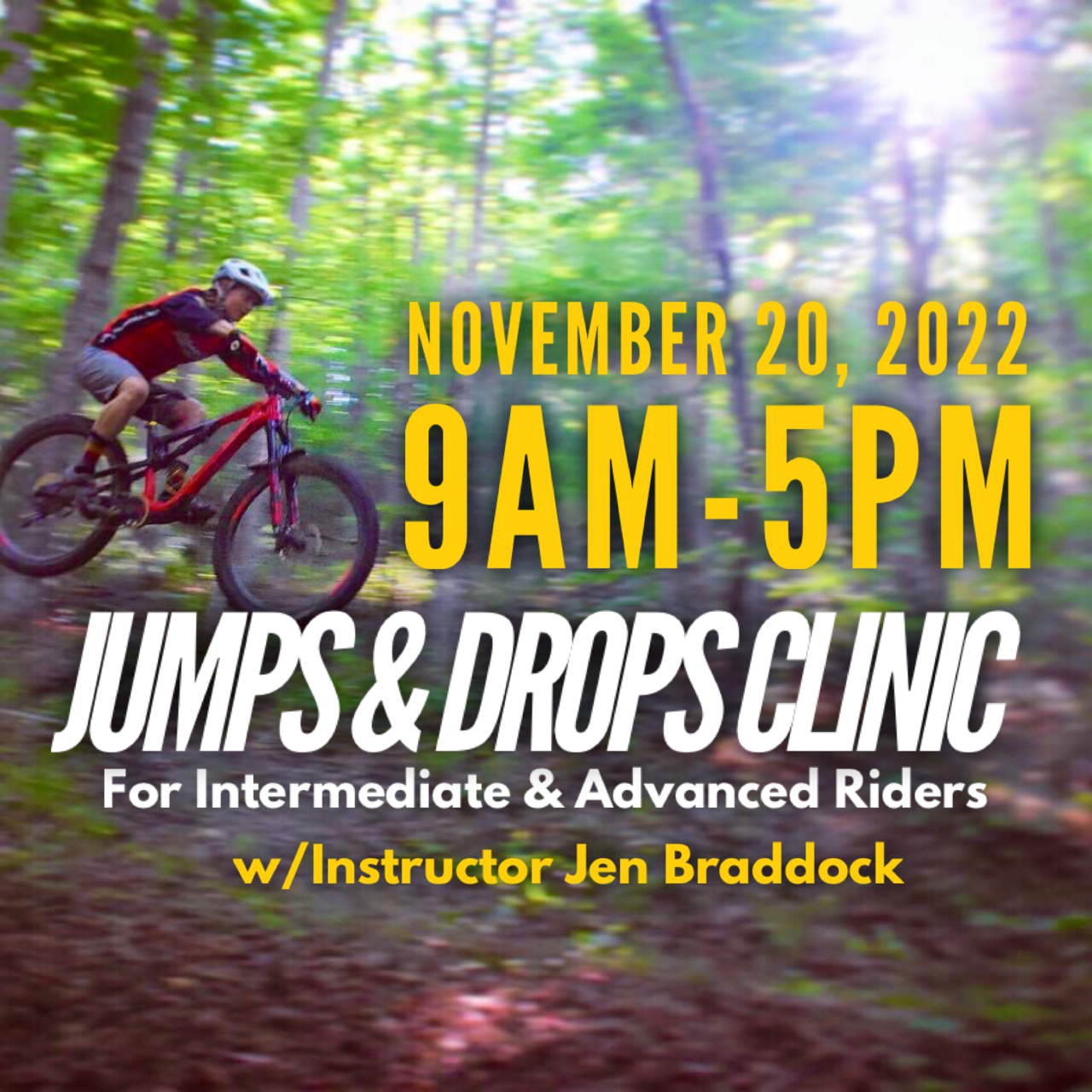 One-Day Intermediate-Advanced Mountain Bike Jumps &amp; Drops Clinic (November 20, 2022)