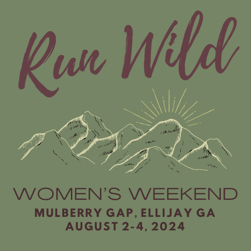 2024 RUN WILD Women's Weekend (August 2-4, 2024) *SOLD OUT* 