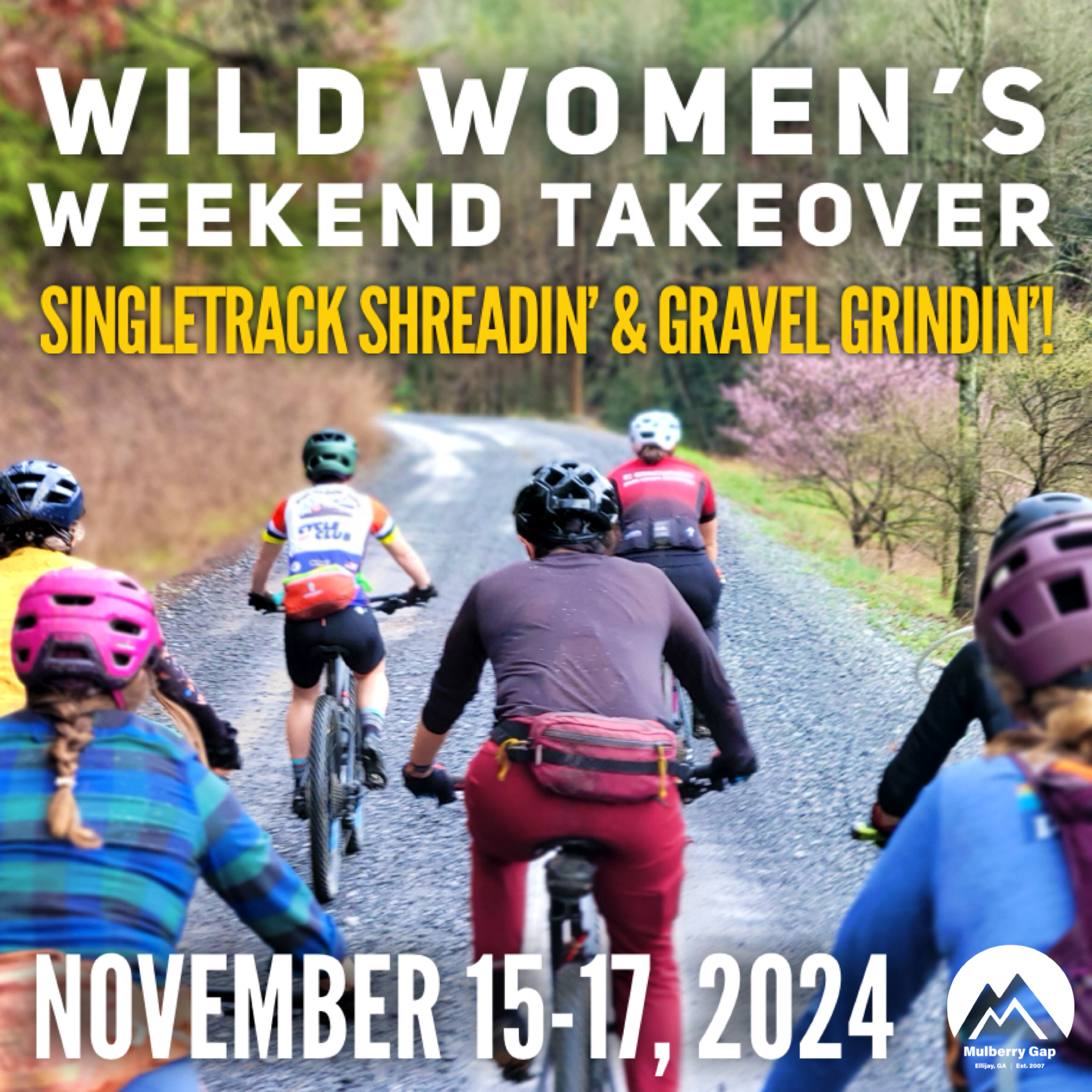 Wild Women's Fall Takeover (November 15-17)