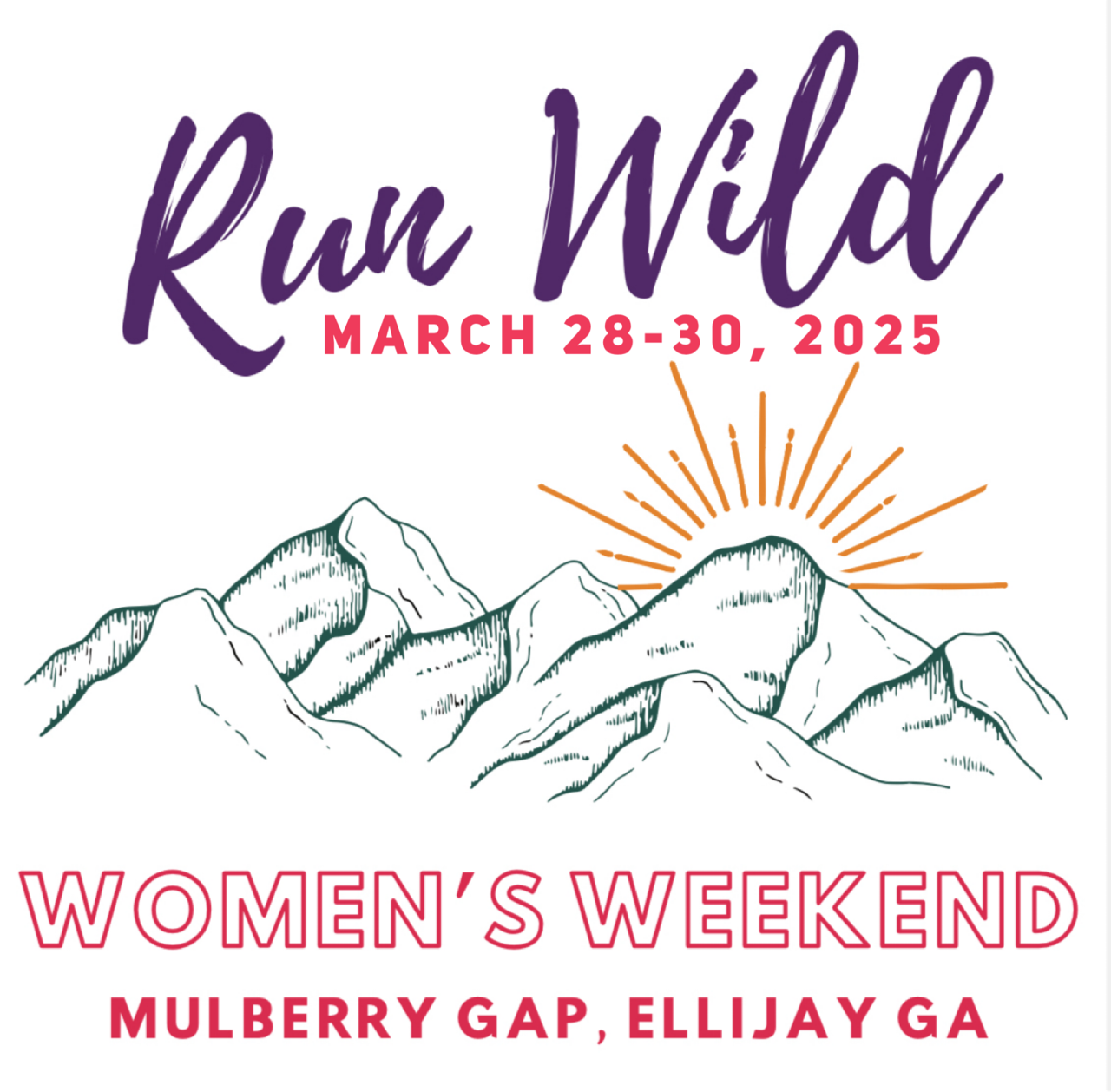 2025 RUN WILD Women's Weekend - SPRING EDITION! (March 28-30, 2025)