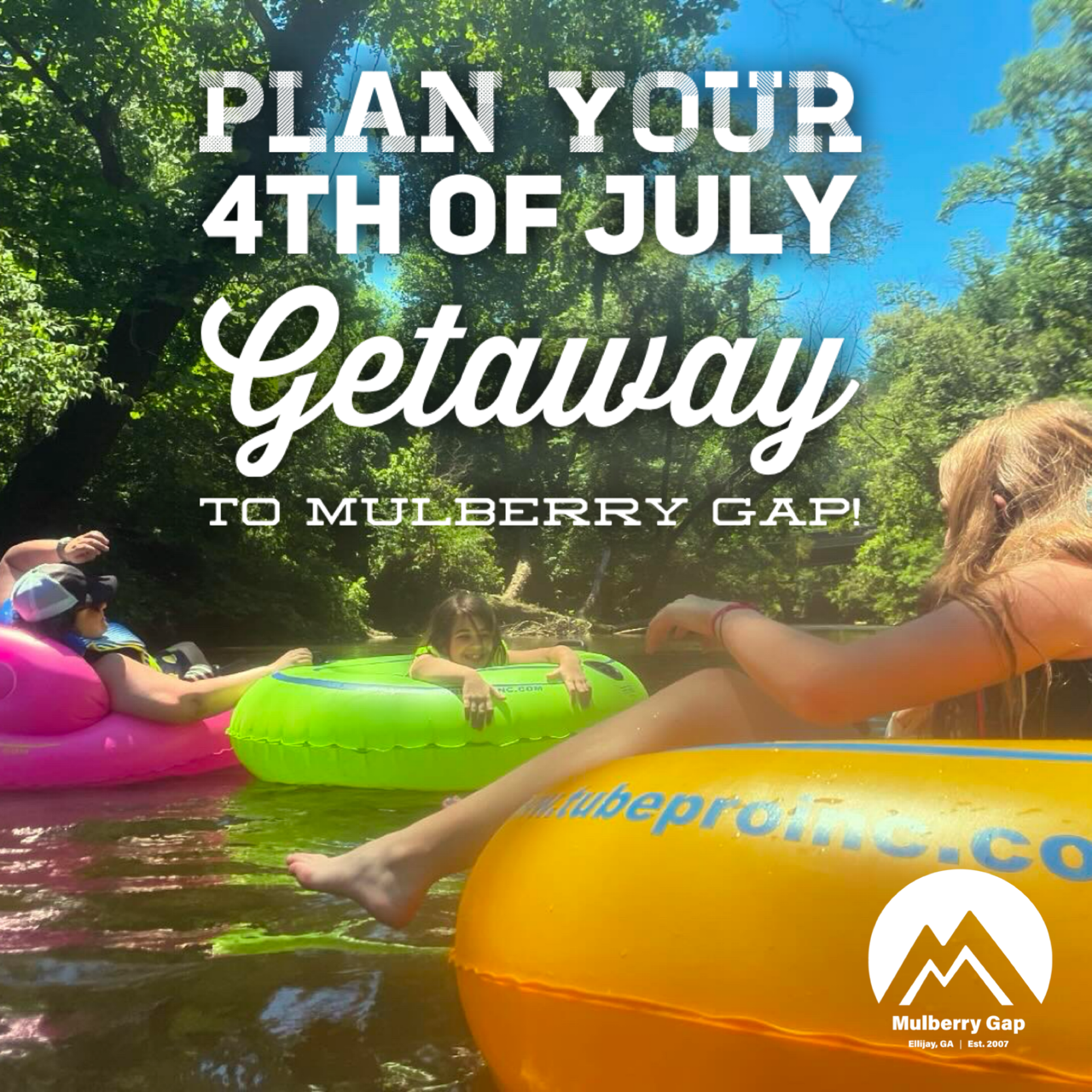 2026 Mulberry 4th of July Getaway!   