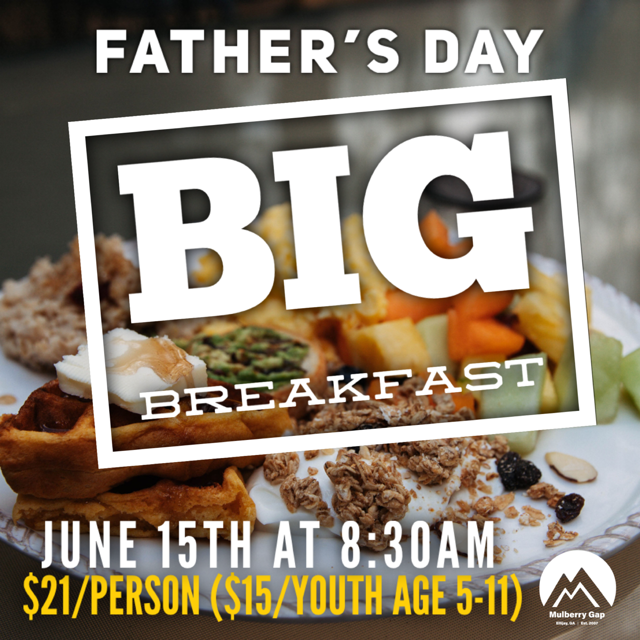 Father's Day Big Breakfast! (June 15th) 