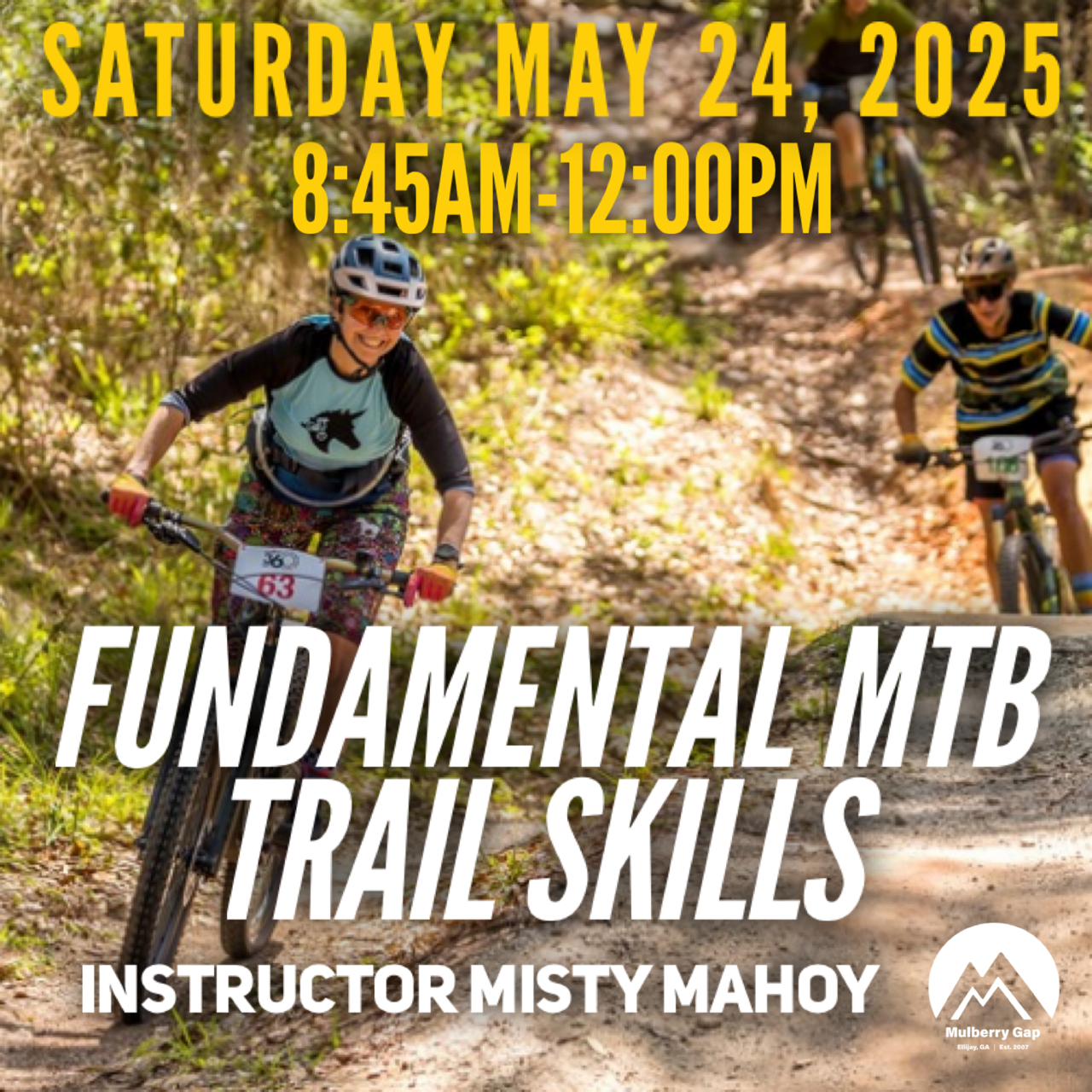 Fundamental MTB Trail Skills Clinic w/Coach Misty  (May 24, 2025)