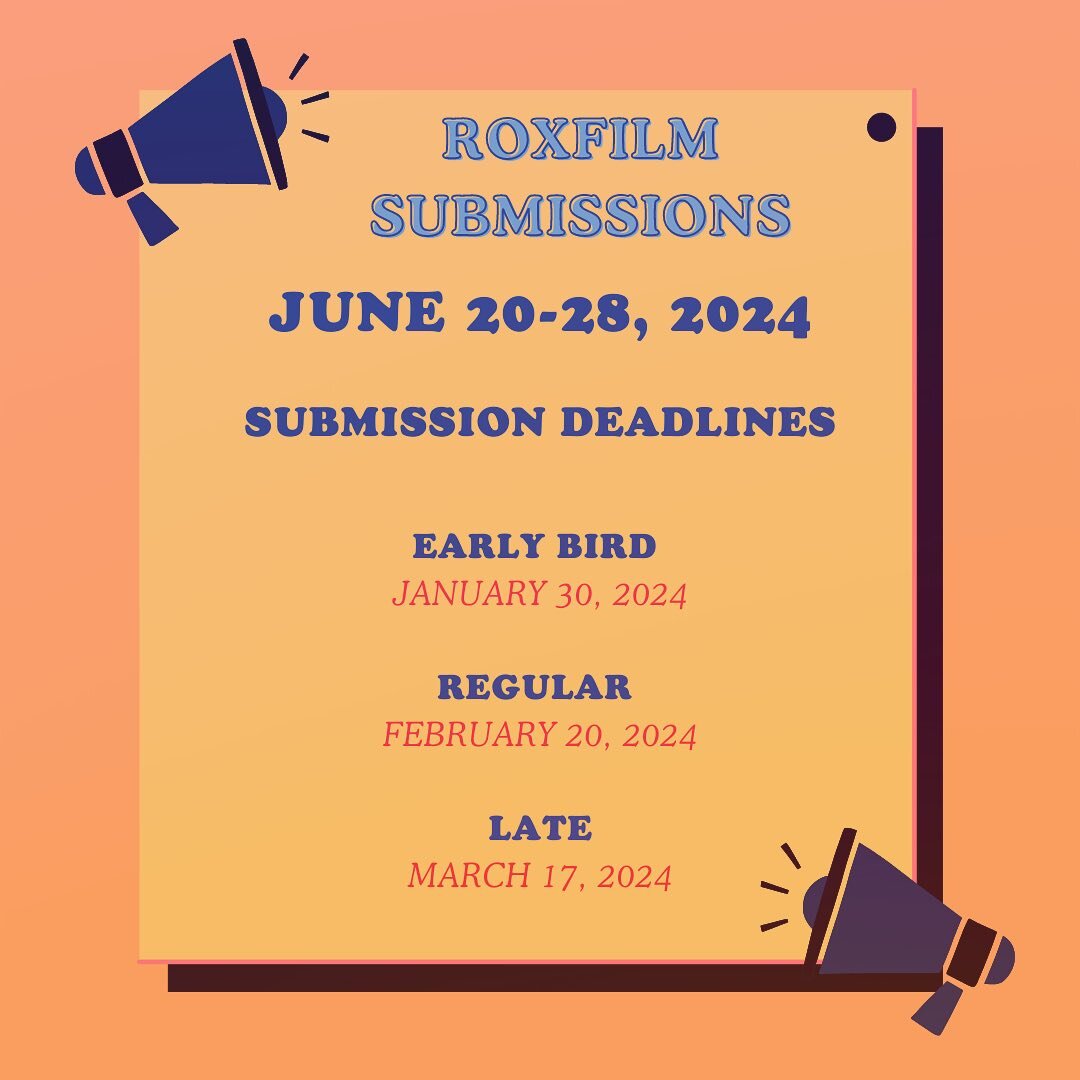 JUNE 20-28, 2024
2024 SUBMISSIONS NOW OPEN!

We are counting down to our 2024 Roxfilm Festival! Our first early bird submission will be closing at 11:59pm EST tonight but don&rsquo;t worry we have to final deadlines to submit!

SUBMISSION DEADLINES: 