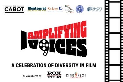 AMPLIFYING VOICES: A CELEBRATION OF DIVERSITY IN FILM @ THE CABOT (BEVERLY, MA)

*SCHEDULE IN SLIDES WITH DESCRIPTIONS*

Fri, Feb 2, 2024 12:00 AM- Sat, Feb 3, 2024 11:59 PM
@the_cabot 

Amplifying Voices: A Celebration of Diversity in Film

The Cabo