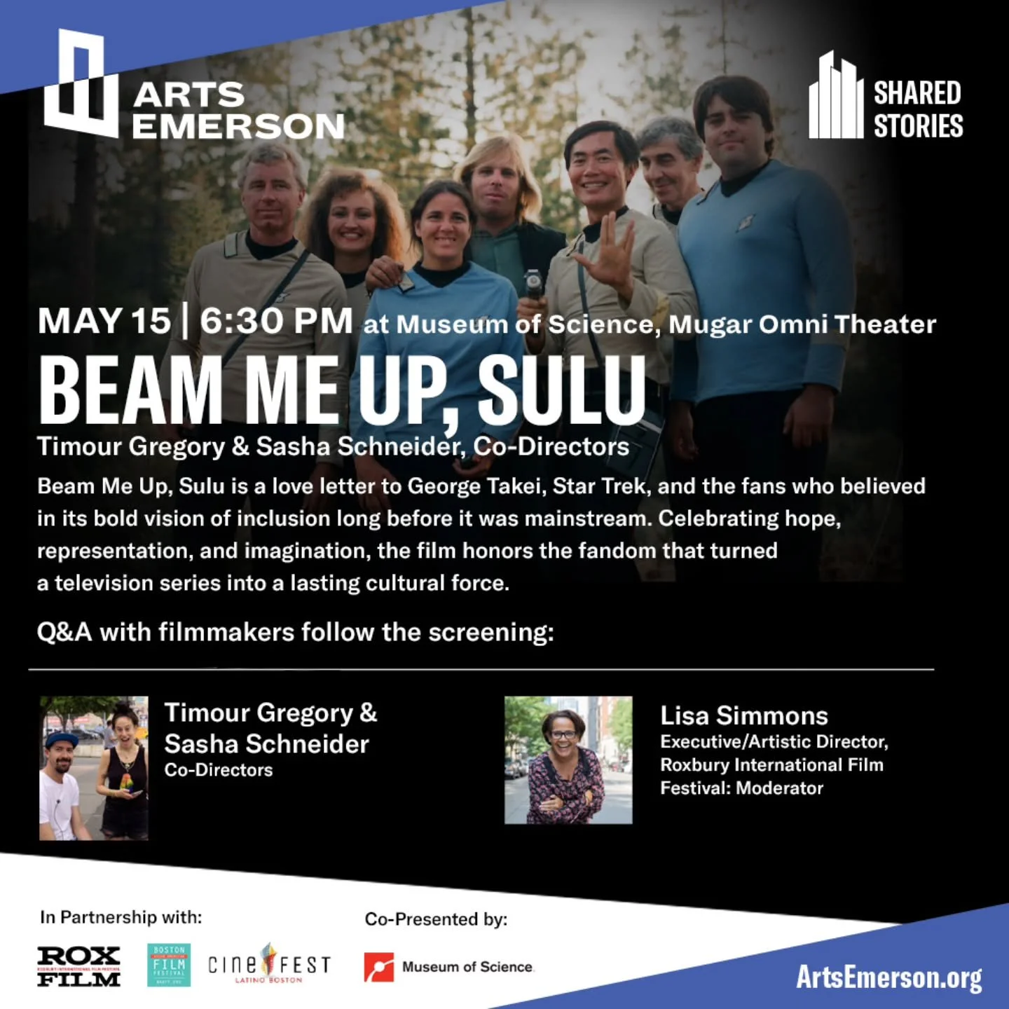 OH MYYY! Calling all Star Trek fans front and center!!! ArtsEmerson&rsquo;s Shared Stories program presents BEAM ME UP, SULU, directed by Timour Gregory and Sasha Schneider.

BEAM ME UP, SULU

6:30 PM | May 15th, 2026

Museum of Science, Mugar Omni T