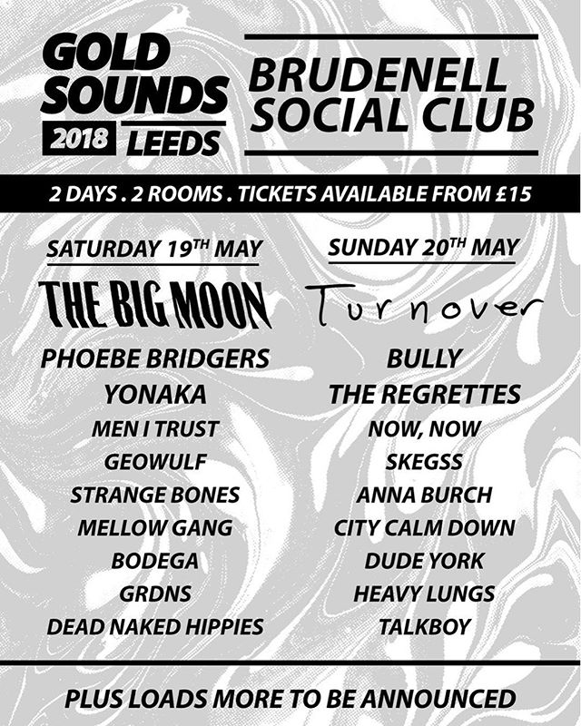 excited for Gold Sounds in Leeds in May!