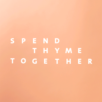 2019_THYME_TOGETHER_WEB_PROMOTILE_1-WIDE_355X355.gif