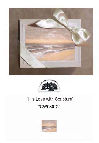 "His Love with Scripture"     #CW030-C1